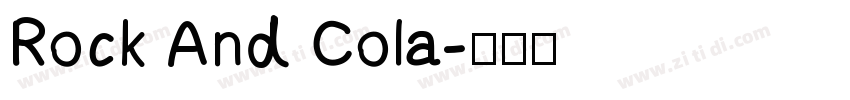 Rock And Cola字体转换